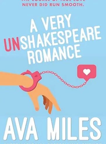 A VERY UN-SHAKESPEARE ROMANCE: ‘A Fake Dad Grumpy Sunshine Romantic Comedy’