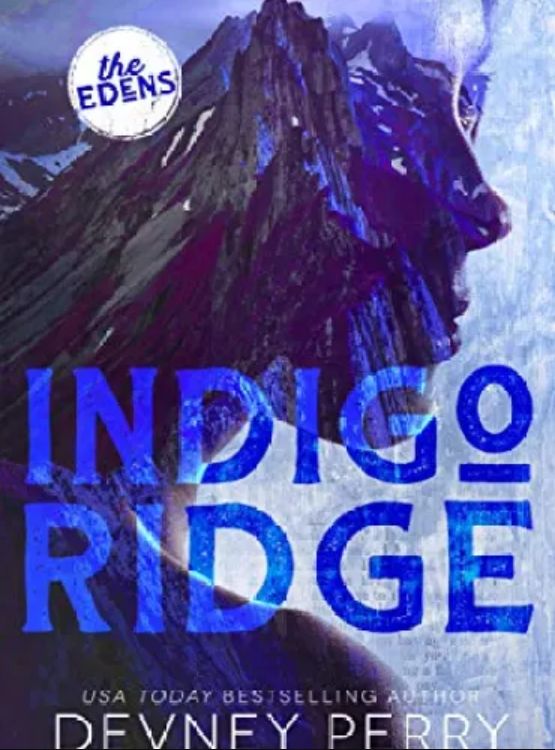 Indigo Ridge (The Edens)