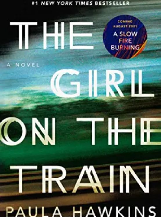 The Girl on the Train: A Novel