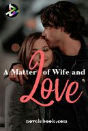 A Matter of Wife and Love