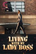 Living With My Lady Boss by Blue Silver